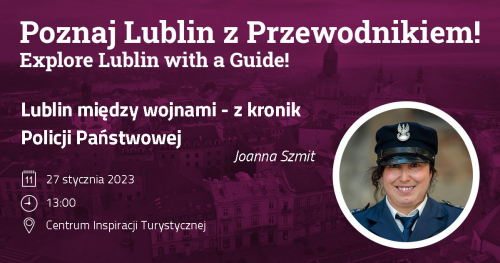 Lublin między wojnami - z kronik Policji Państwowej