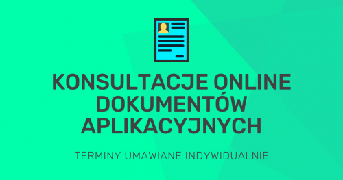 Konsultacje online dokumentów aplikacyjnych