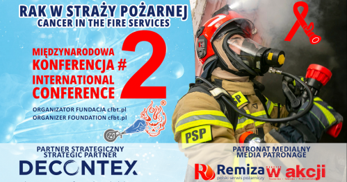 Rak w Straży Pożarnej / Cancer in the Fire Services #2
