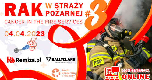 Rak w Straży Pożarnej / Cancer in the Fire Services #3