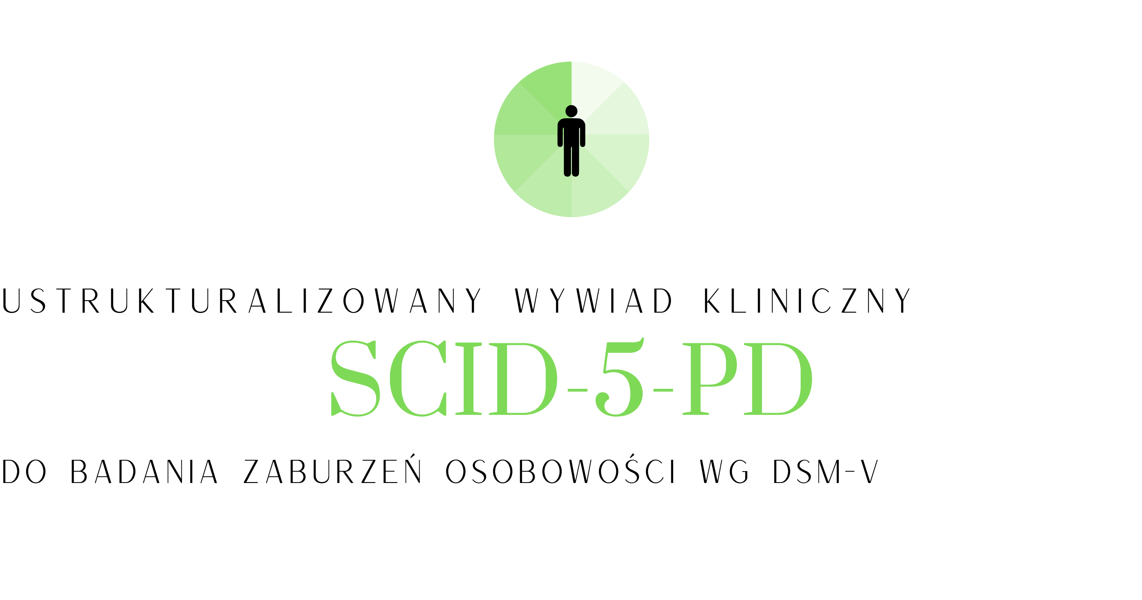 Scid 5 Spq Auswertung Szkolenie ONLINE z diagnozy zaburzeń osobowości z wykorzystaniem SCID-5