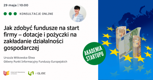 Konsultacje indywidualne: jak zdobyć fundusze na start firmy - dotacje i pożyczki na zakładanie i rozwój działalności gospodarczej