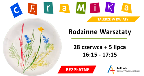 Podstawy ceramiki - bezpłatne warsztaty /  28 czerwca + 5 lipca /  16:15 - 17:15