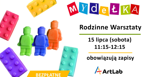 Mydełka w kształcie kultowych klocków - bezpłatne warsztaty dla dzieci i dorosłych