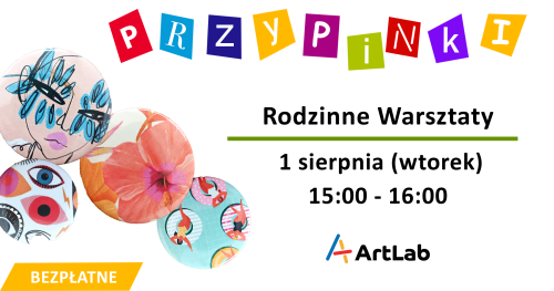 Przypinki - rodzinne warsztaty - bezpłatne