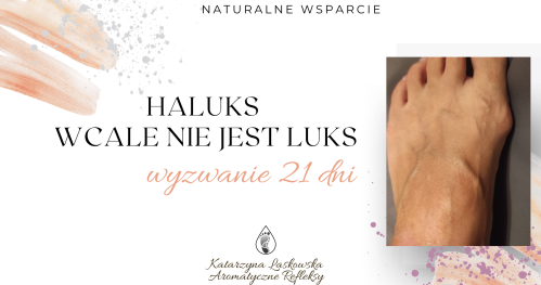 Haluks wcale nie jest luks - wyzwanie 21 dni