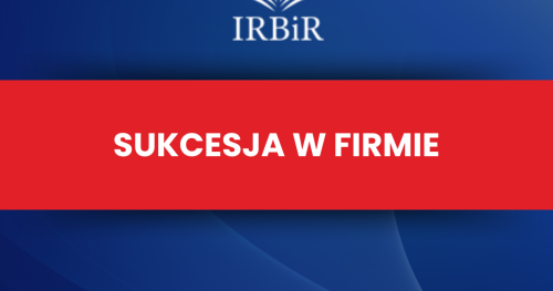 Sukcesja w Firmie