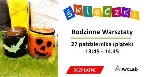 Robimy świece sojowe na Halloween - bezpłatne warsztaty dla dzieci i dorosłych