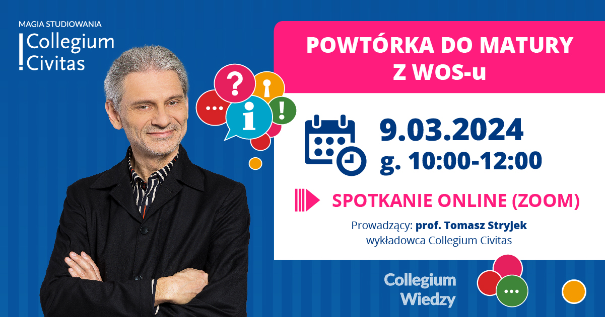 Powtórka do matury z Collegium Civitas - WOS cz.1 - Evenea.pl