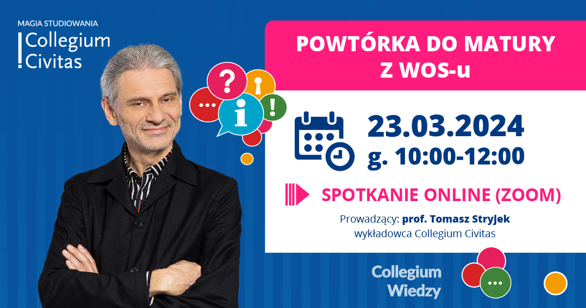 Powtórka do matury z Collegium Civitas - WOS cz. 2 - Evenea.pl