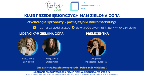 Klub Przedsiębiorczych Mam Zielona Góra - 20.03.2024