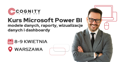 Kurs Microsoft Power BI (Business Intelligence) - modele danych, raporty, wizualizacje danych i dashboardy