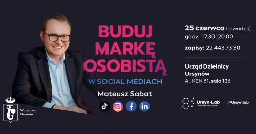 "Budowanie marki osobistej w mediach społecznościowych TikTok, Instagram, Facebook i LinkedIn"