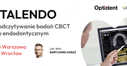 digitalENDO. Analiza i odczytywanie badań CBCT w leczeniu endodontycznym