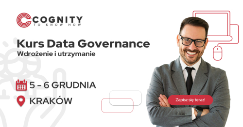 Kurs Data Governance - wdrożenie i utrzymanie