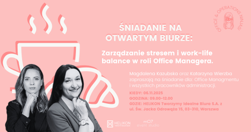 Śniadanie na otwartym biurze: Zarządzanie stresem i work-life balance w roli Office Managera.