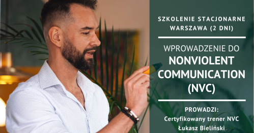 Wprowadzenie do Nonviolent Communication (NVC)