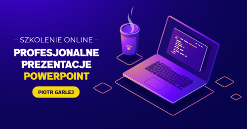 Szkolenie Profesjonalne Prezentacje PowerPoint