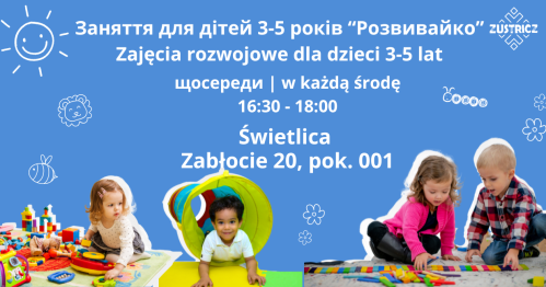 Розвивайко заняття для дітей 3-5 років | Zajęcia rozwojowe dla dzieci