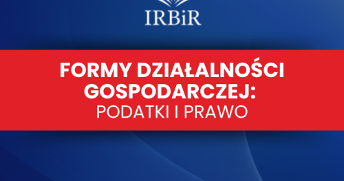 Formy Działalności Gospodarczej - Podatki i Prawo w Praktyce