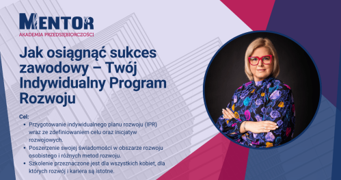 Jak osiągnąć sukces zawodowy - Twój Indywidualny Program Rozwoju