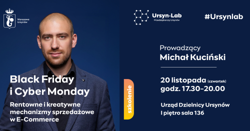 "Rentowne i kreatywne mechanizmy sprzedażowe w E-Commerce na przykładzie Black Friday i Cyber Monday"
