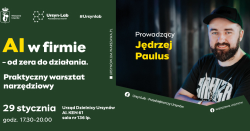 "AI w firmie - od zera do działania. Praktyczny warsztat narzędziowy"