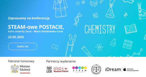 STEAM-owe postacie, które zmieniły Świat - Maria Skłodowska-Curie