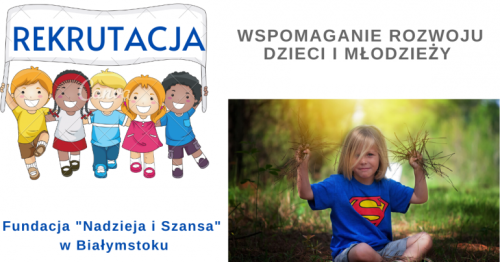 Rekrutacja do programu "Wspomagania rozwoju dzieci i młodzieży".