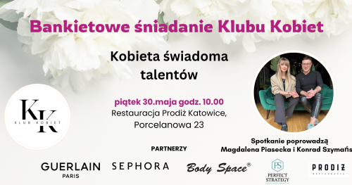 Kobieta świadoma talentów - bankietowe śniadanie.