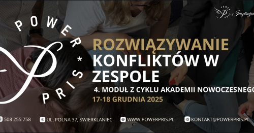 Rozwiązywanie konfliktów w zespole - z cyklu Akademii Nowoczesnego Lidera
