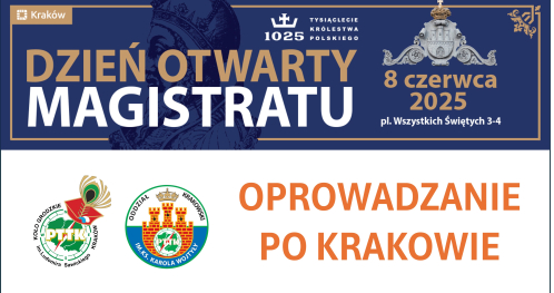 KOBIETY, KTÓRE TWORZYŁY KRAKÓW - Dzień Otwarty Magistratu