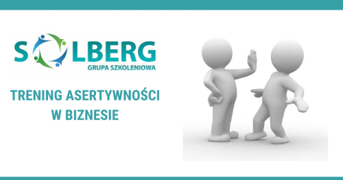 Trening asertywności w biznesie