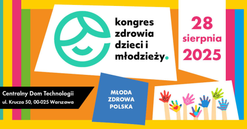 KZDiM: Kongres Zdrowia Dzieci i Młodzieży 2025