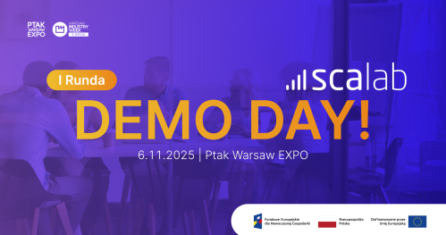 Demo Day Akceleratora Scalab - I runda