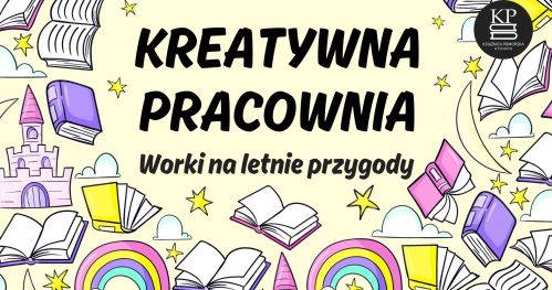 Kreatywna Pracownia - Worki na letnie przygody