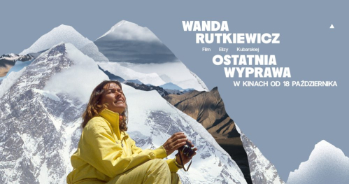 Filmy z Klimatem - Wanda Rutkiewicz. Ostatnia wyprawa