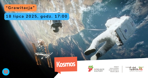 🎬Kino Kosmos - pokaz filmu "Grawitacja" + Młodzieżowy DKF