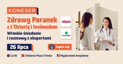 Zdrowy Poranek z L'Osterią i Invimedem