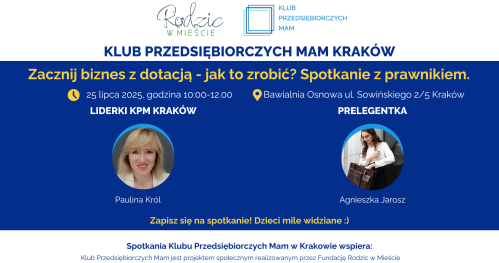 Zacznij biznes z dotacją - jak to zrobić? Spotkanie z prawnikiem.