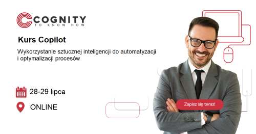 Kurs Copilot - wykorzystanie sztucznej inteligencji do automatyzacji i optymalizacji procesów