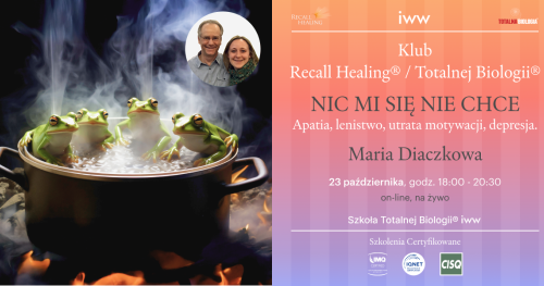 Klub Recall Healing® / Totalnej Biologii® - Maria Diaczkowa