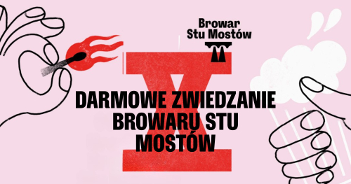 Darmowe Zwiedzanie Browaru Stu Mostów