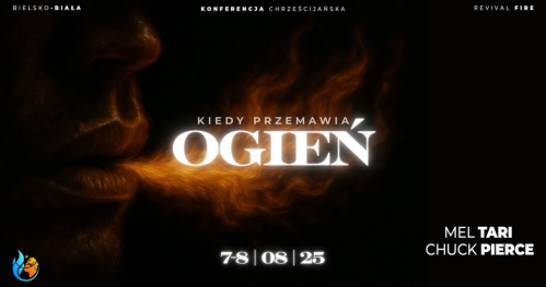 Konferencja "Kiedy przemawia Ogień"