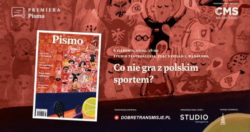 SIERPNIOWA PREMIERA PISMA