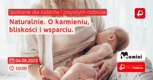 Naturalnie. O karmieniu, bliskości i wsparciu.