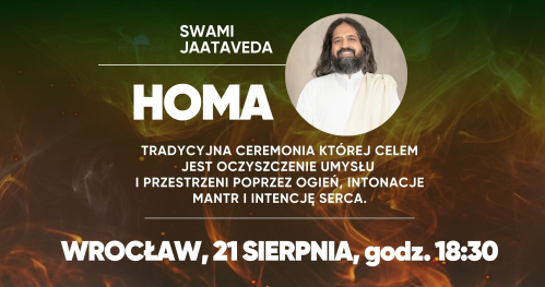 Homa ze Swami Jaataveda. WROCŁAW