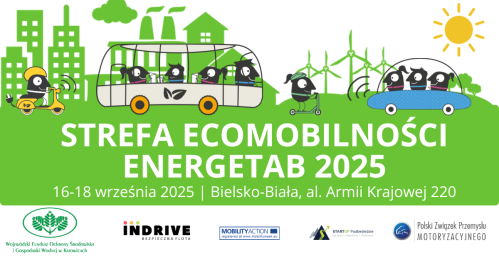 ZIELONA MOBILNOŚĆ - konferencje oraz panele dyskusyjne podczas ENERGETAB 2025