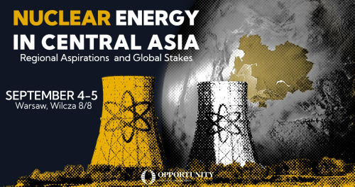 Nuclear Energy in Central Asia: Regional Aspirations and Global Stakes - Expert Seminar