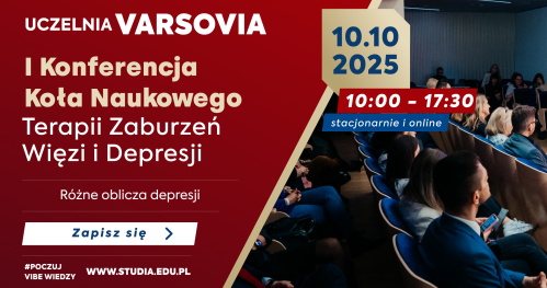 I Konferencja Koła Naukowego Terapii Zaburzeń Więzi i Depresji